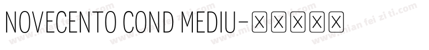 Novecento Cond Mediu字体转换